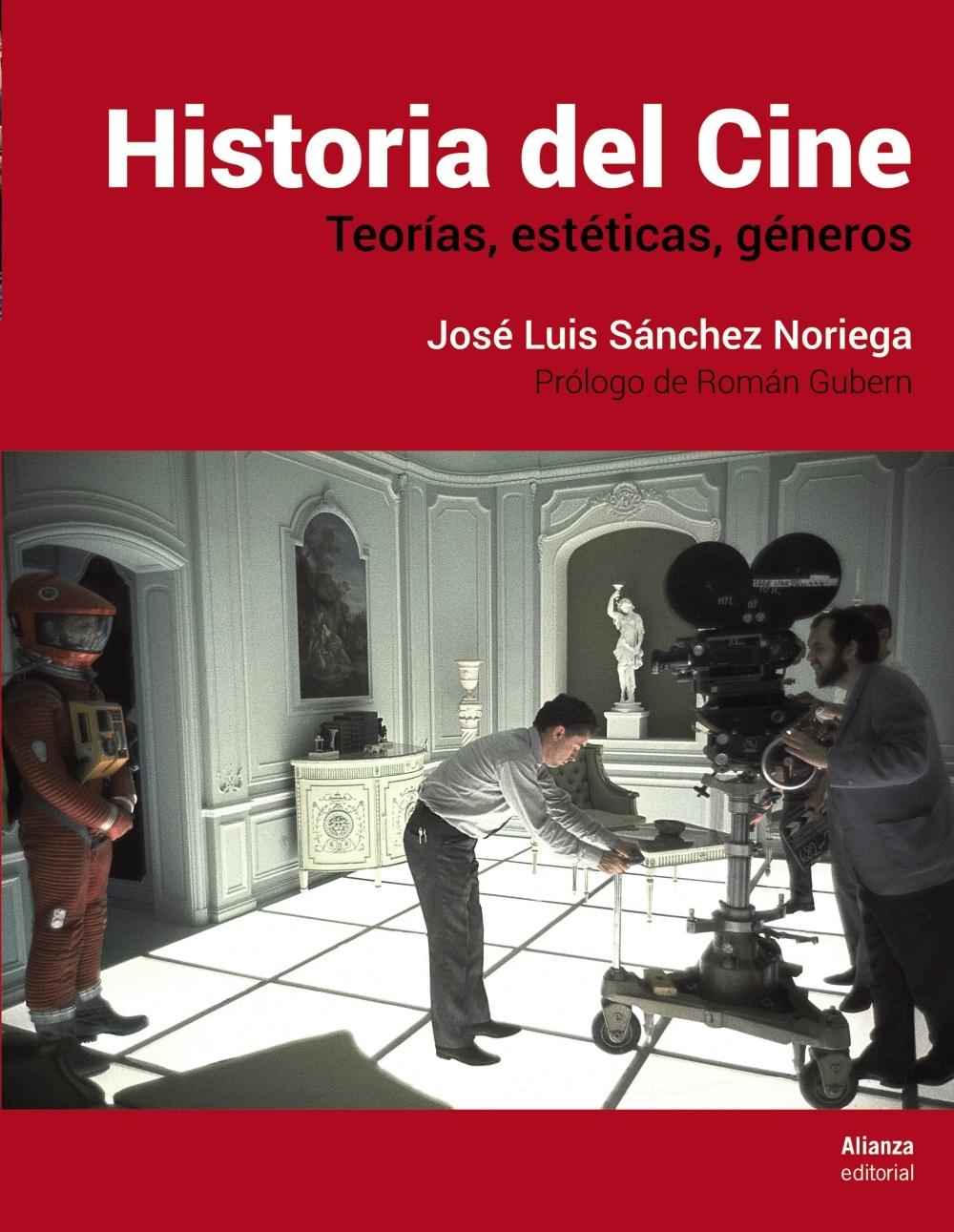 Historia del cine, de José Luis Sánchez Noriega